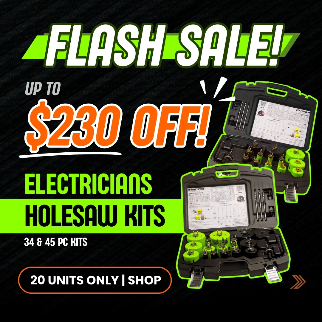 Re-Load Electrician Holesaw Kits Promo