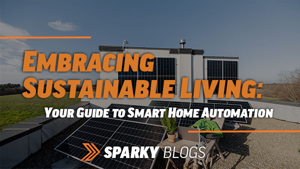 Embracing Sustainable Living: Your Guide to Smart Home Automation image