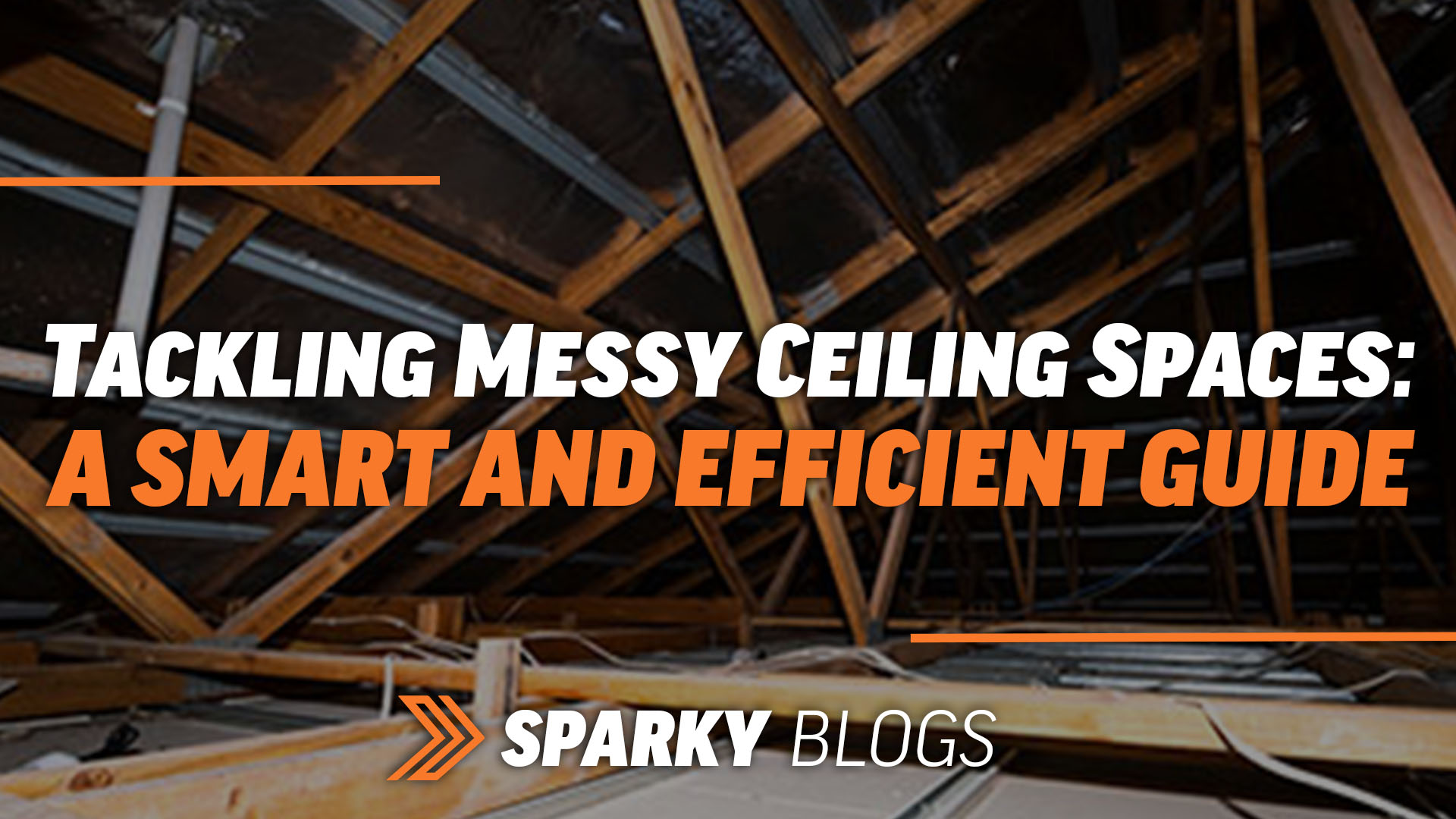 Tackling Messy Ceiling Spaces: A Smart and Efficient Guide image